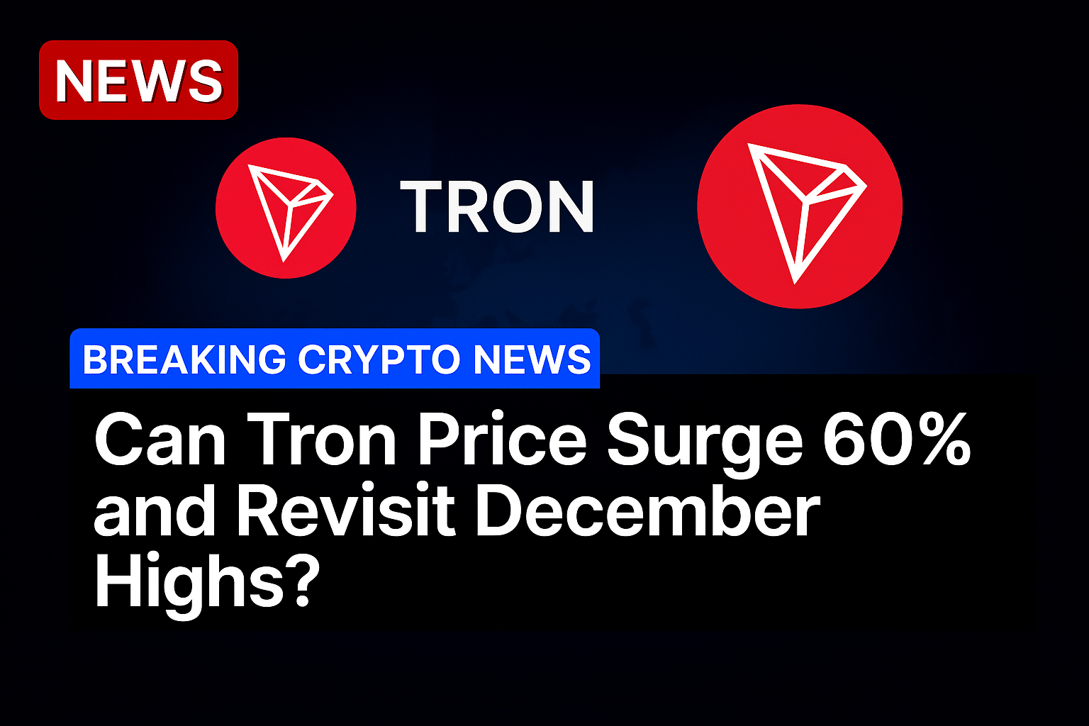 Can Tron price surge 60% and revisit December highs?