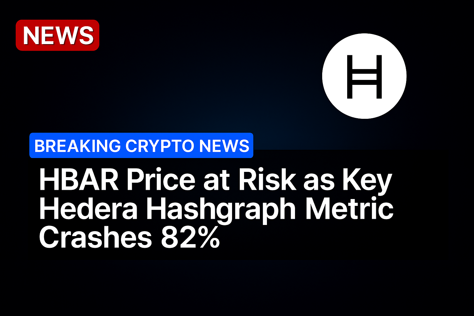 HBAR price at risk as key Hedera Hashgraph metric crashes 82%