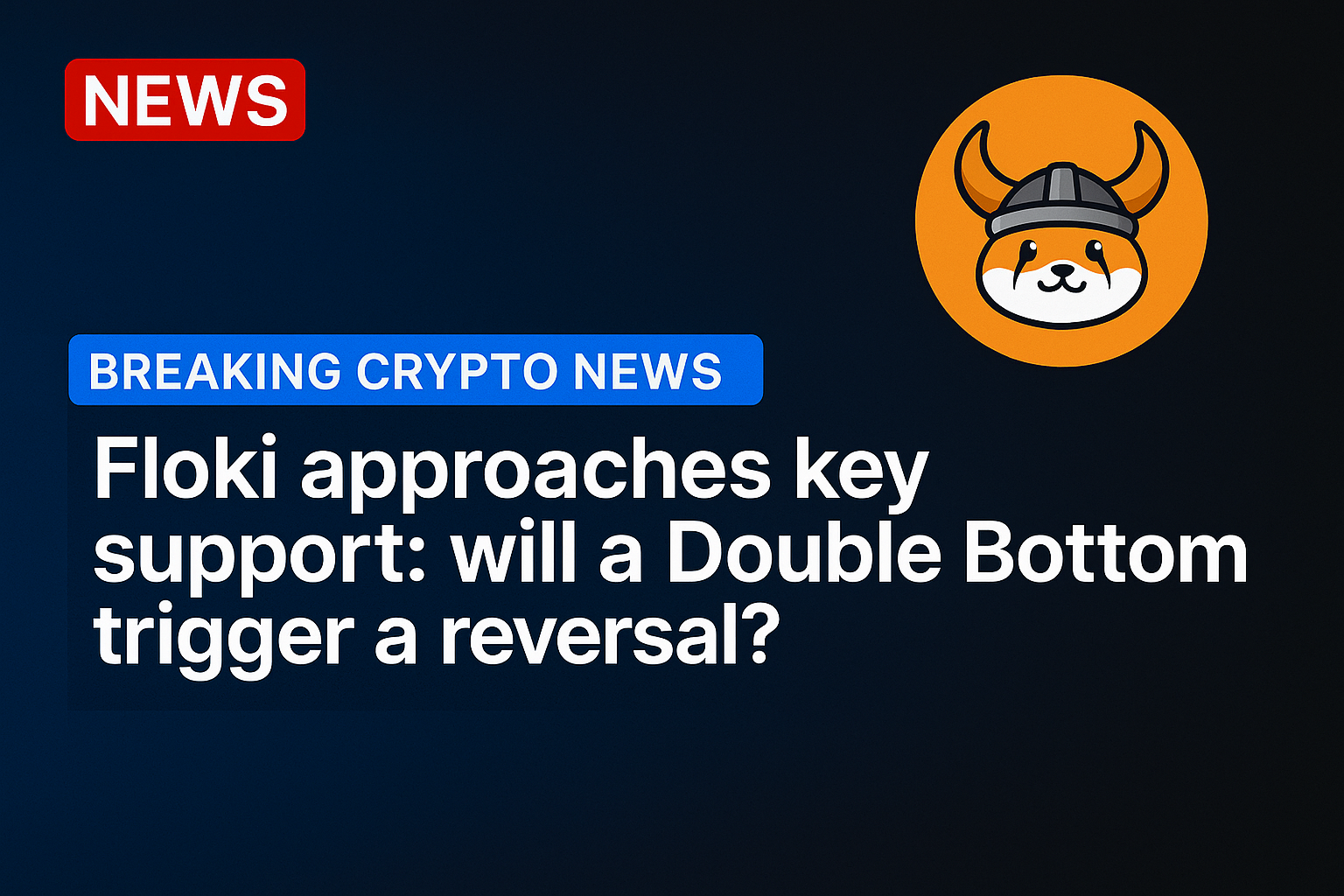 Floki approaches key support: will a Double Bottom trigger a reversal?