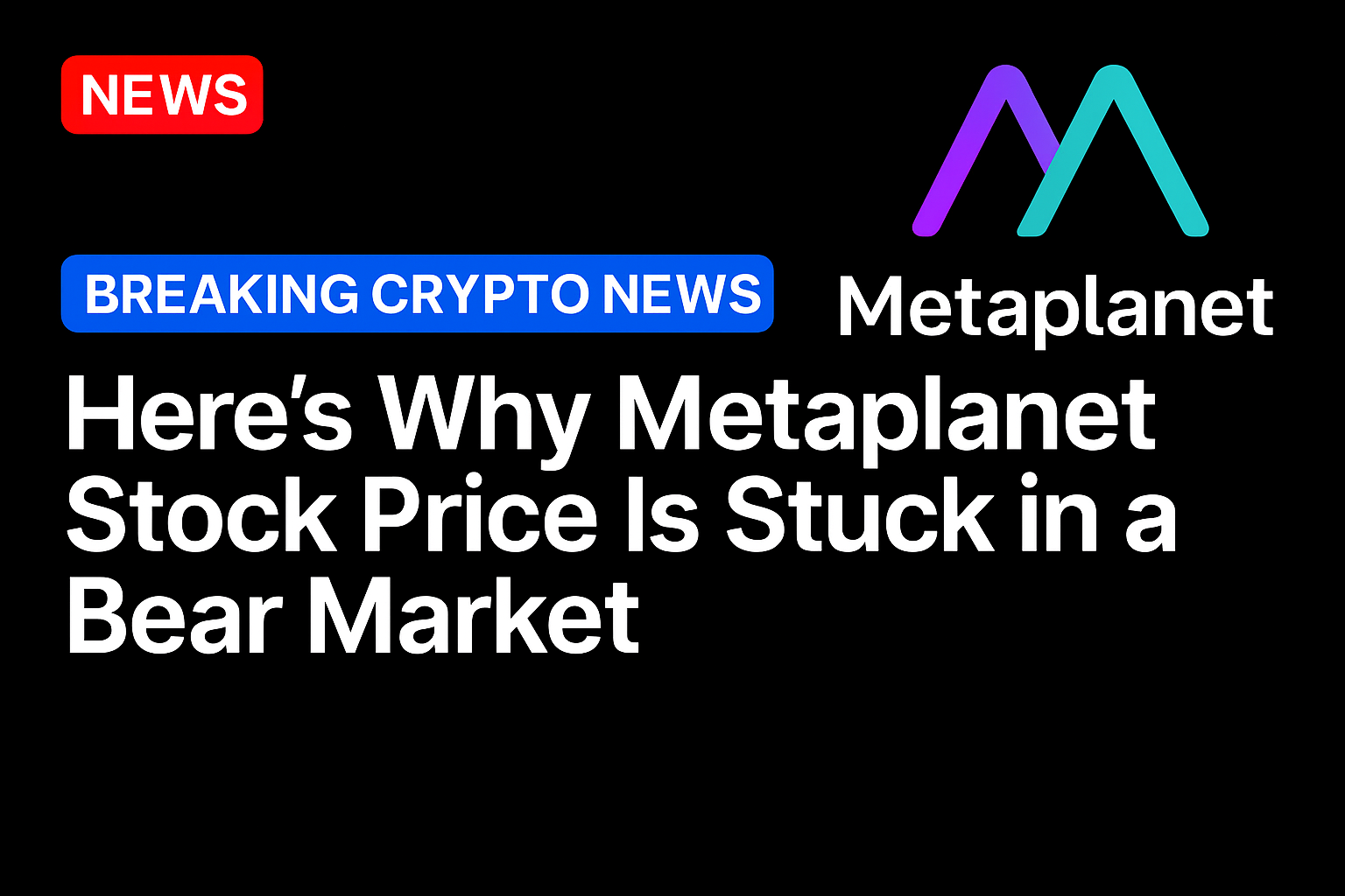 Here’s why Metaplanet stock price is stuck in a bear market