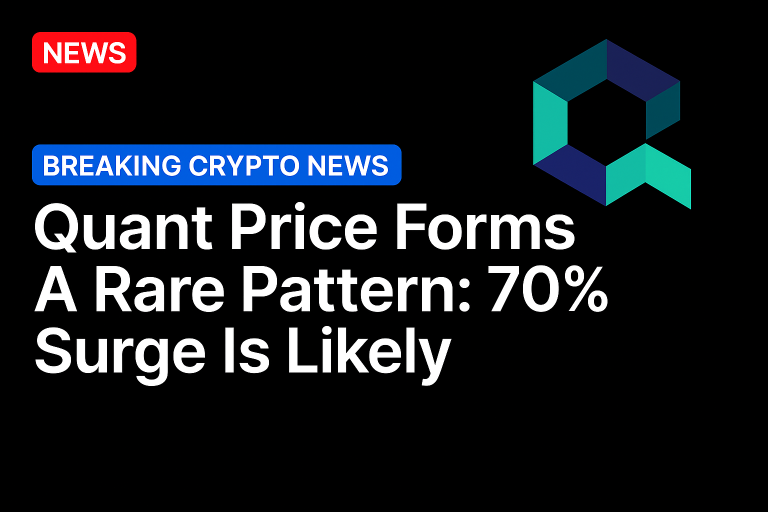 Quant price forms a rare pattern: 70% surge is likely