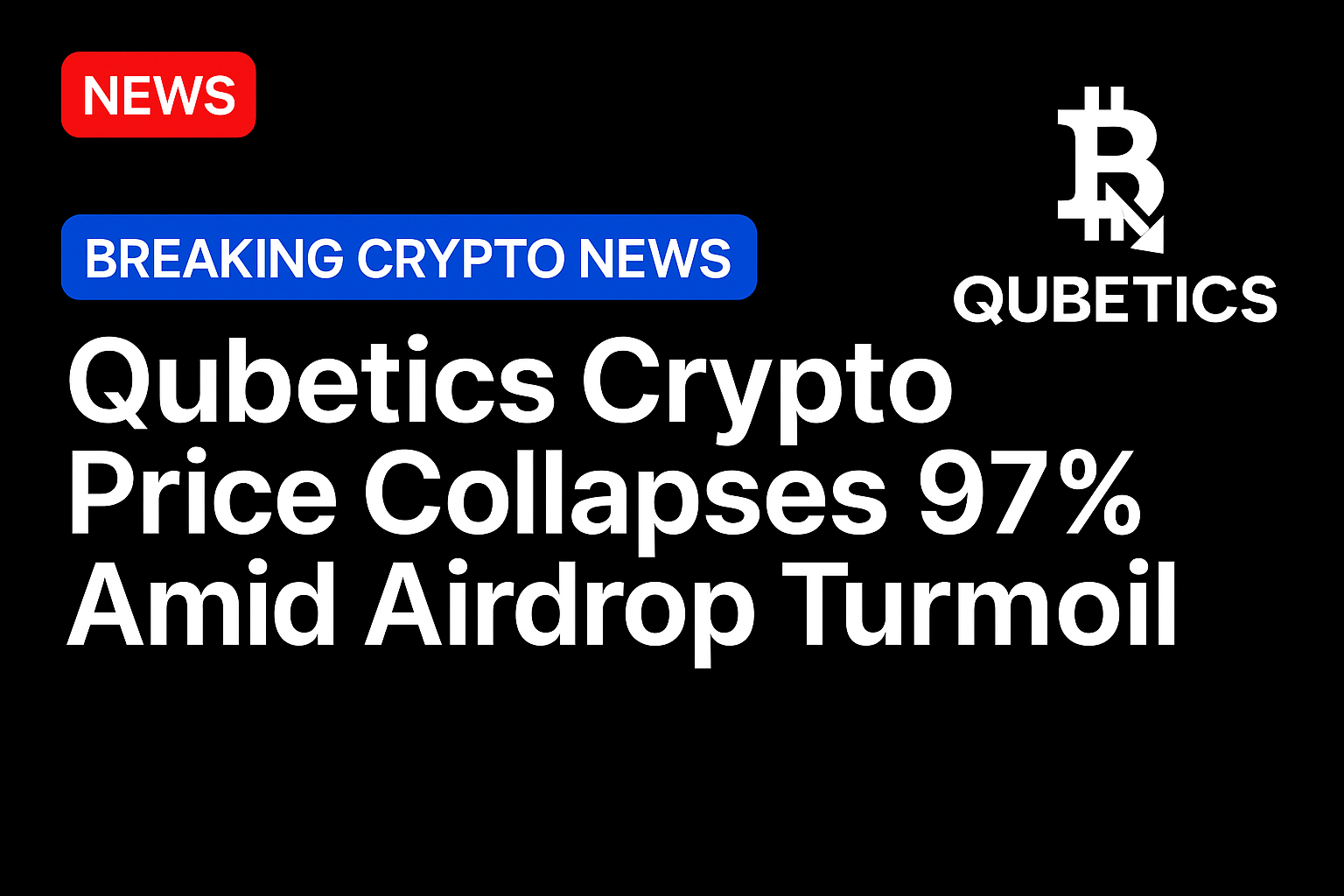 Qubetics crypto price collapses 97% amid airdrop turmoil