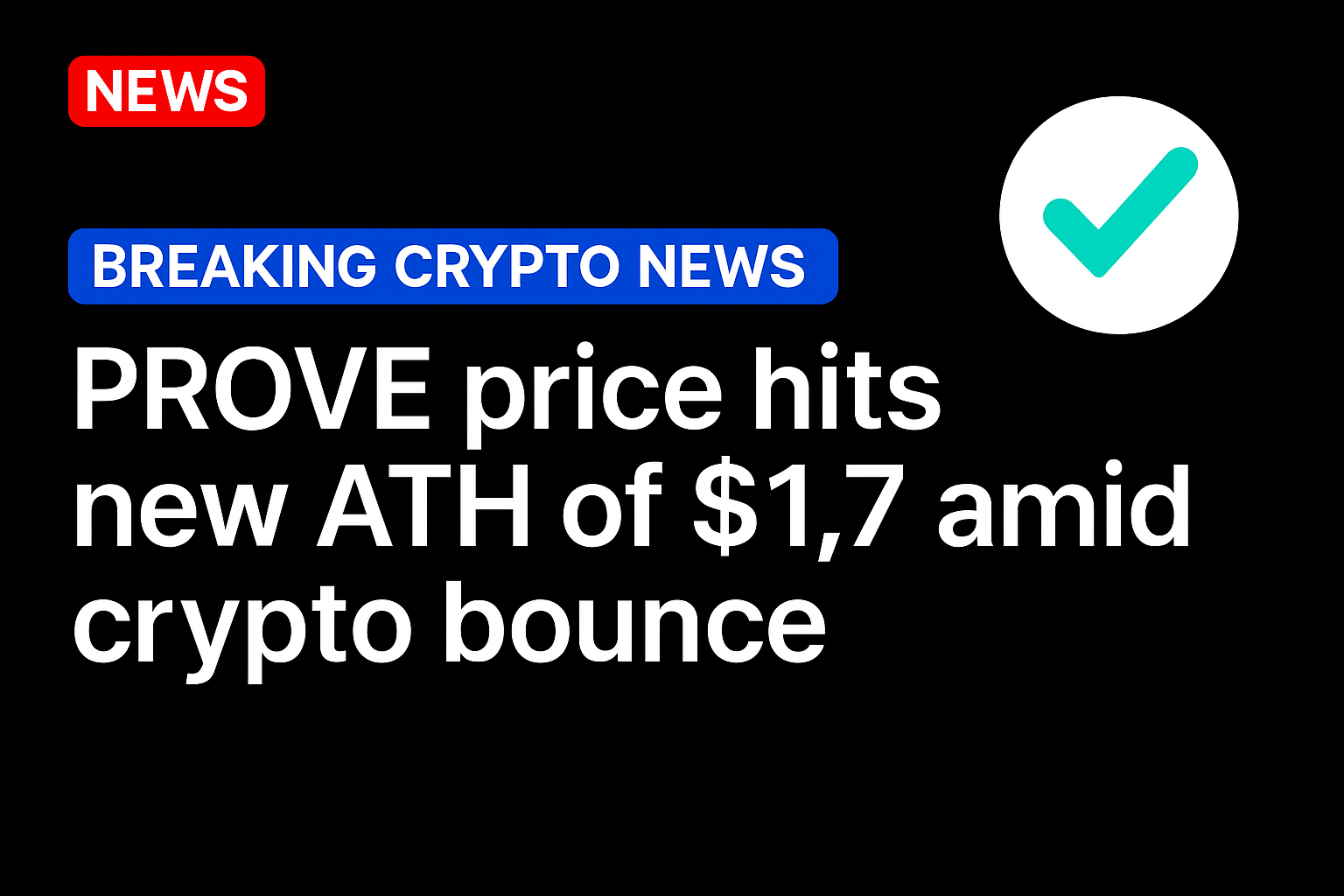 PROVE price hits new ATH of $1.7 amid crypto bounce