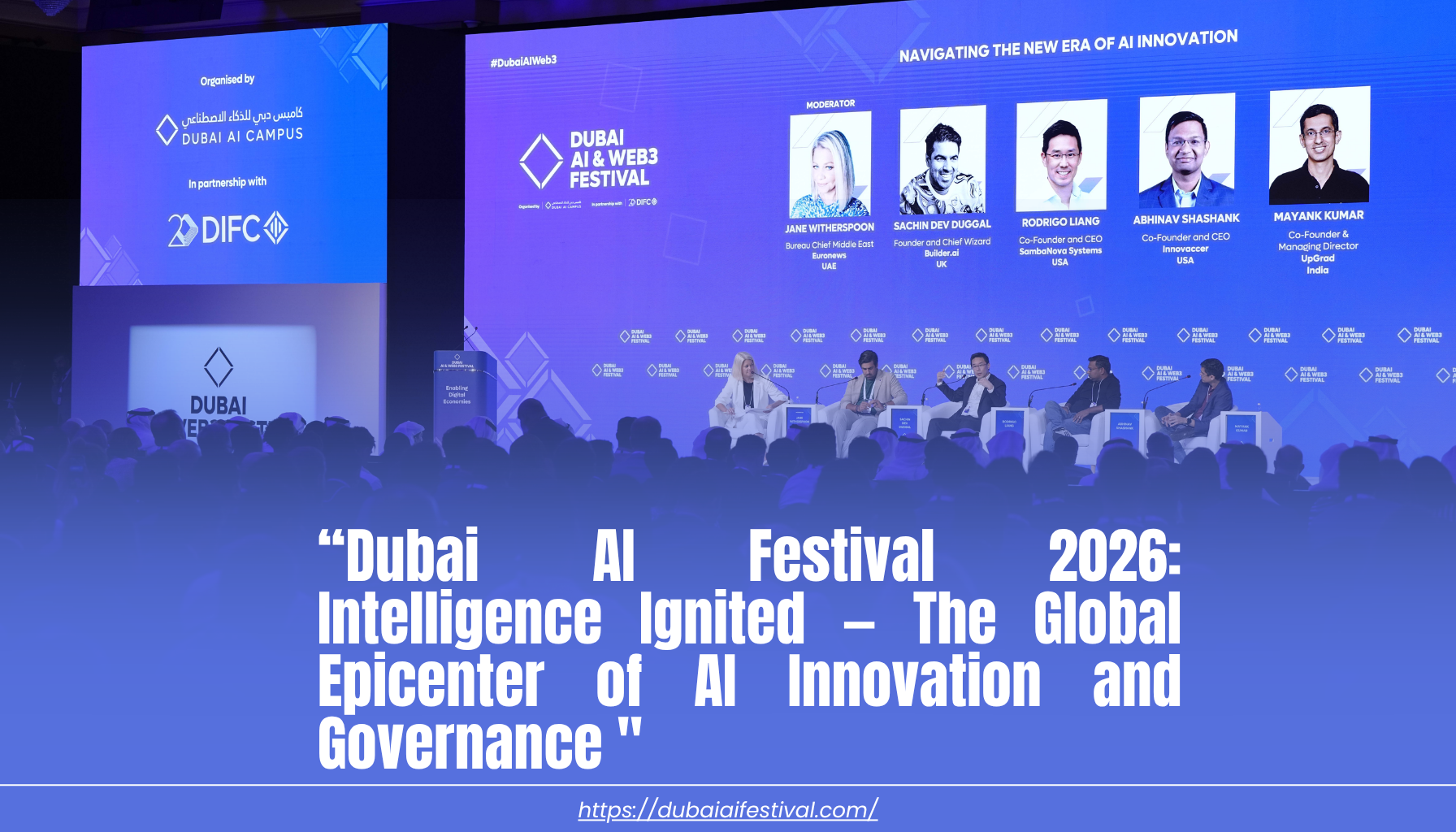 Dubai AI Festival 2026: Intelligence Ignited — The Global Epicenter of AI Innovation and Governance