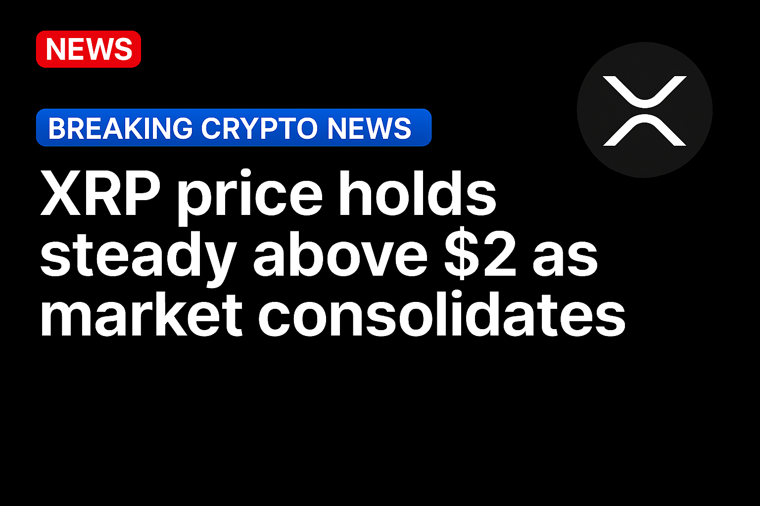 XRP price holds steady above $2 as market consolidates