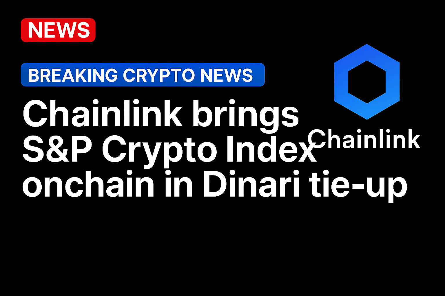 Chainlink brings S&P Crypto Index onchain in Dinari tie-up