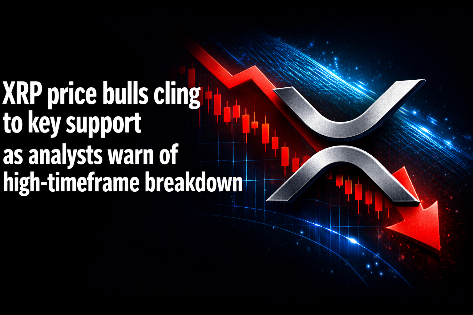 XRP price bulls cling to key support as analysts warn of high-timeframe breakdown