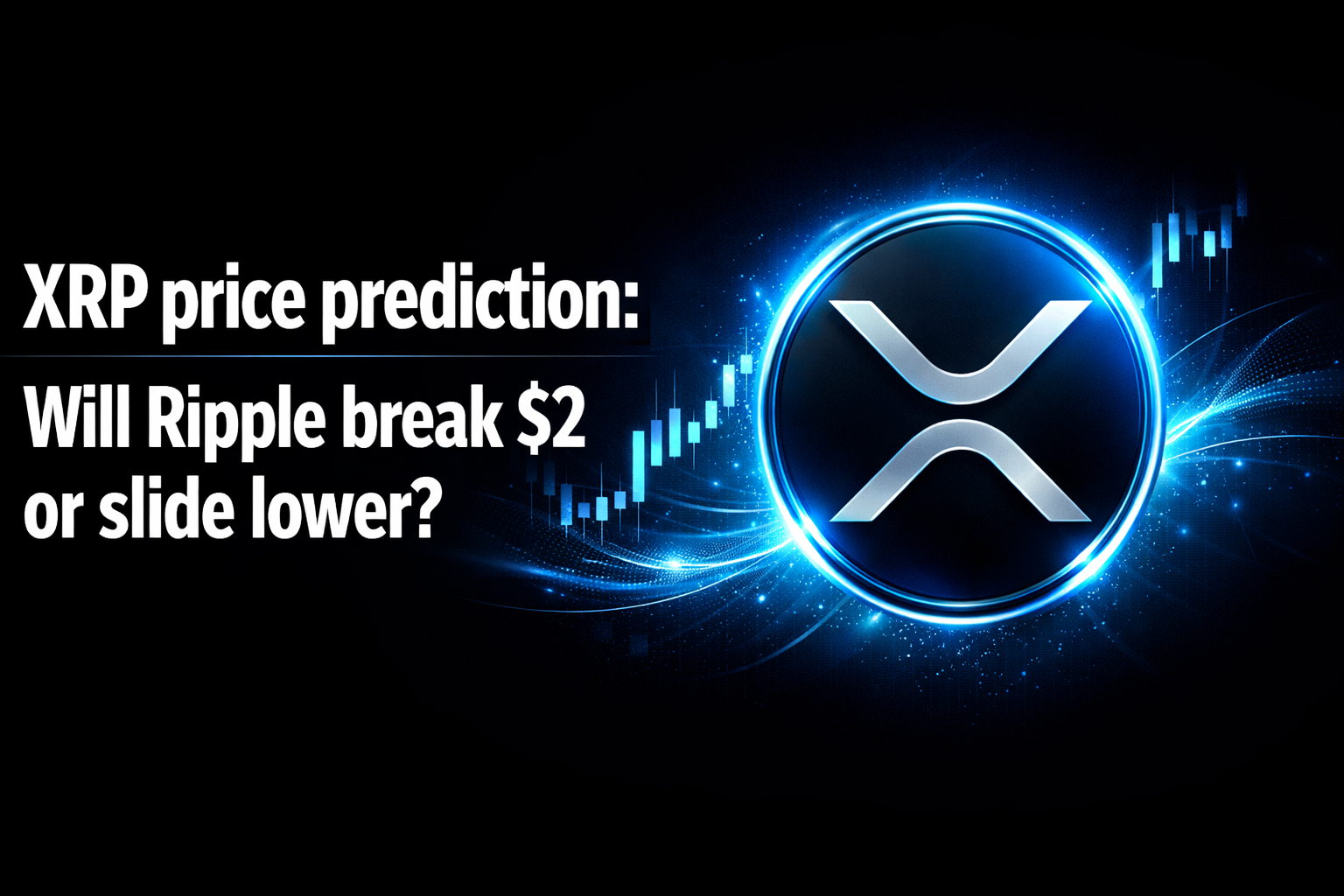 XRP price prediction: Will Ripple break $2 or slide lower?